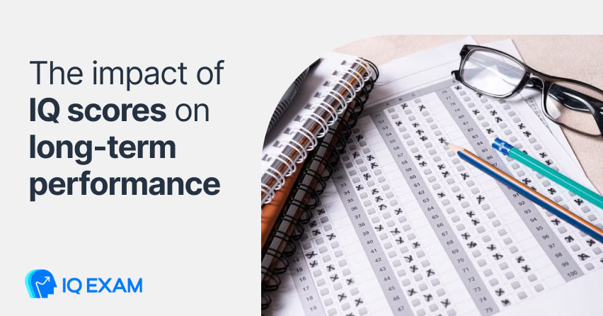 The-impact-of-IQ-scores-on-long-term-performance