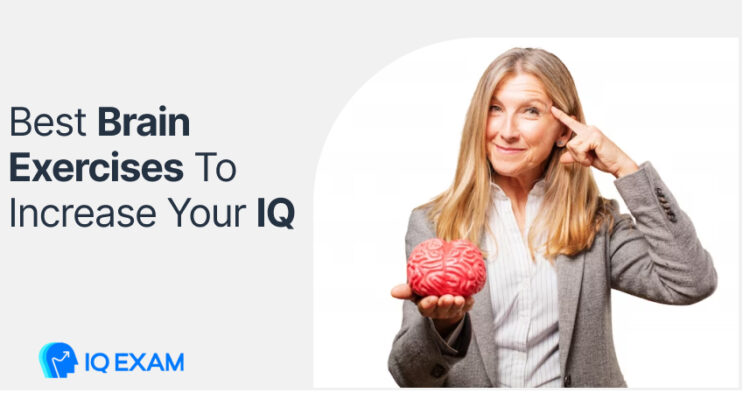 Best Brain exercises to improve IQ