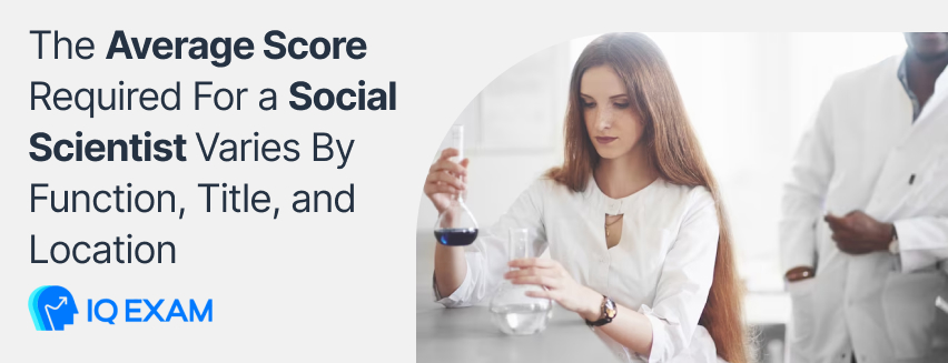 The average score of social scientist Iq level