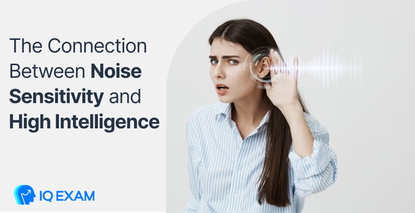 Connection between noise sensitivity and intelligence
