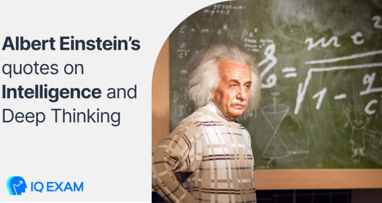 Albert Einstein quotes on Intelligence