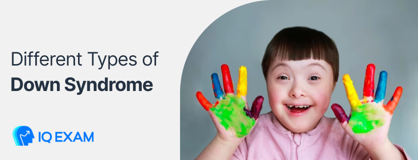 Different Types of Down Syndrome