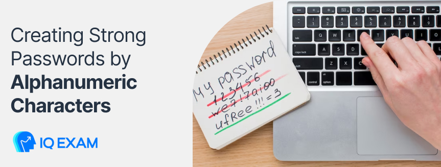 Creating Strong Passwords