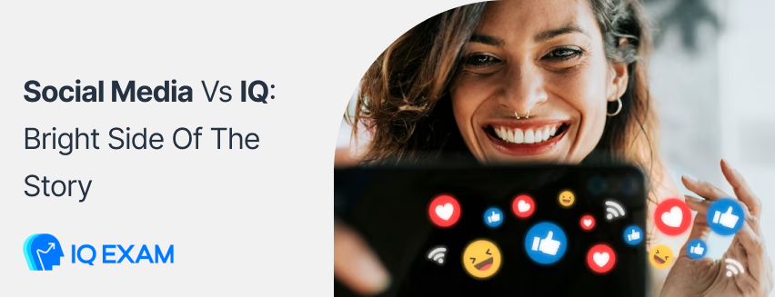 Social Media And IQ