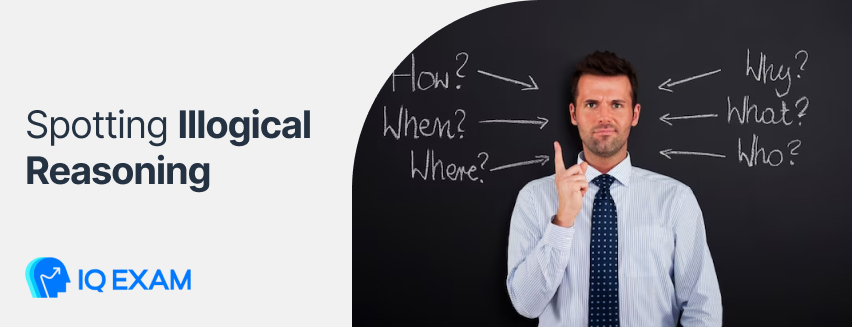 Spotting Illogical Reasoning