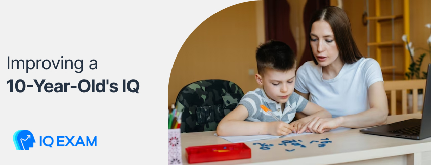 Improving a 10-Year-Old’s IQ