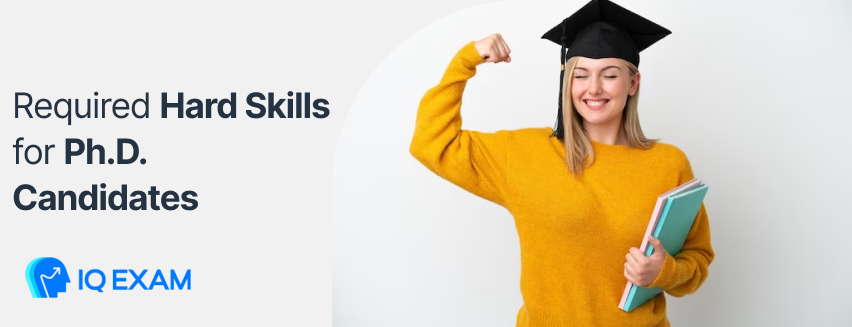Required Hard Skills for Ph.D. Candidates