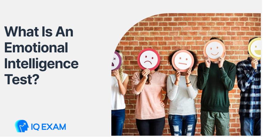 What Is An Emotional Intelligence Test?